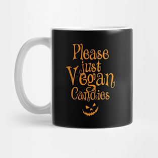 Please just Vegan Candies Vegan Halloween Mug